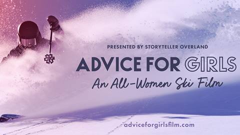 Advice for Girls, An all women ski film poster